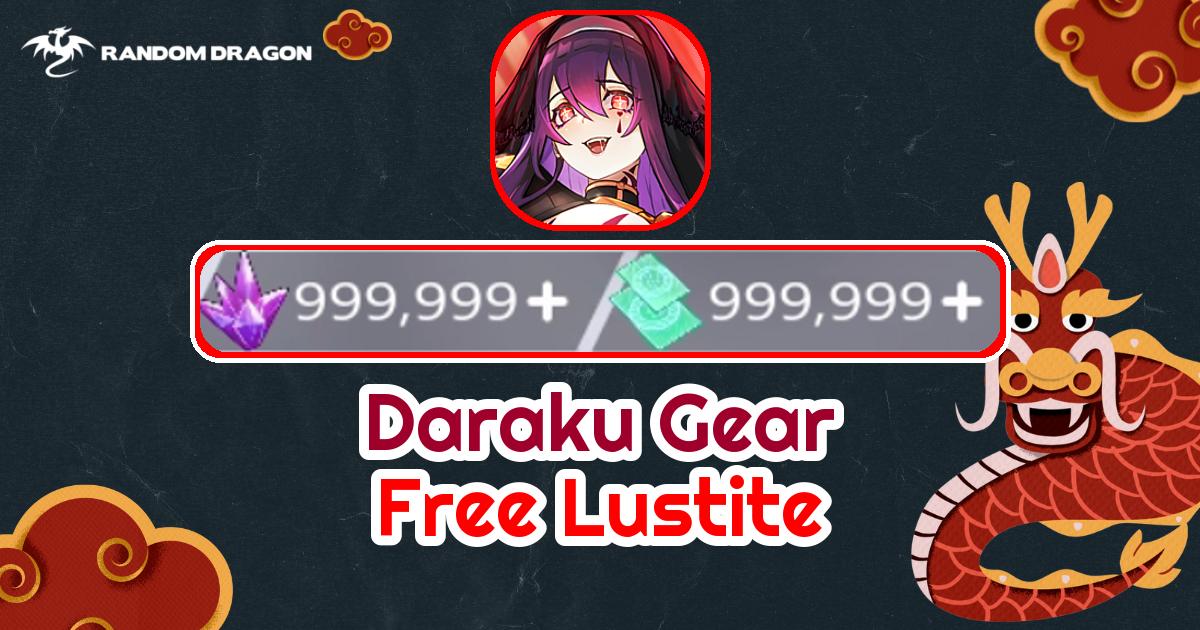 New Daraku Gear Cheats 2025 for Free Lustite