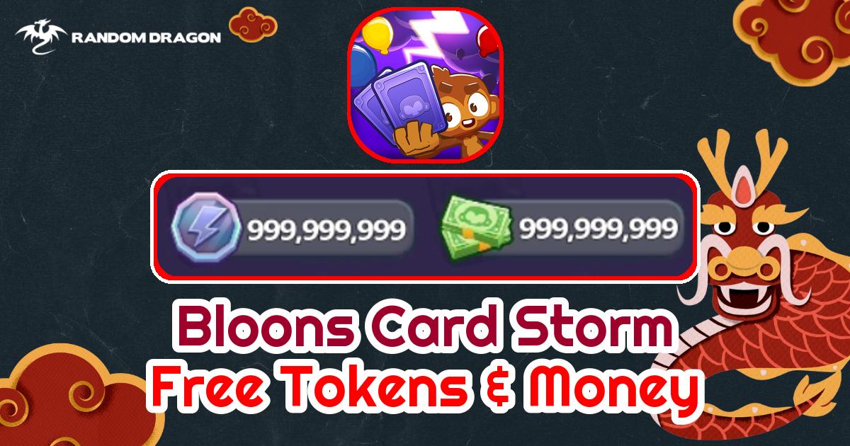 New Bloons Card Storm Cheats 2026 for Free Tokens & Money